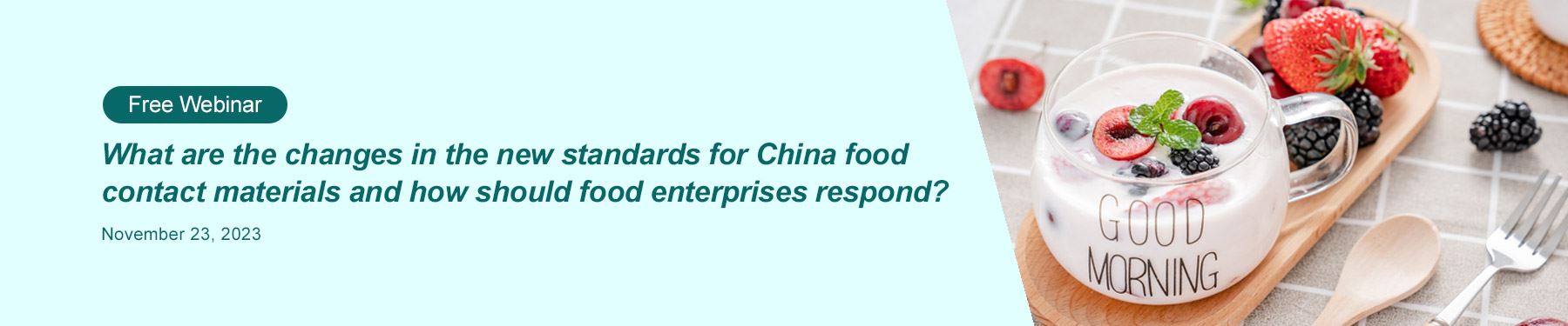 http://nanagara.com/en/food/cirs-free-webinar-what-are-the-changes-in-the-new-standards-for-china-food-contact-materials-and-how-should-food-enterprises-respond